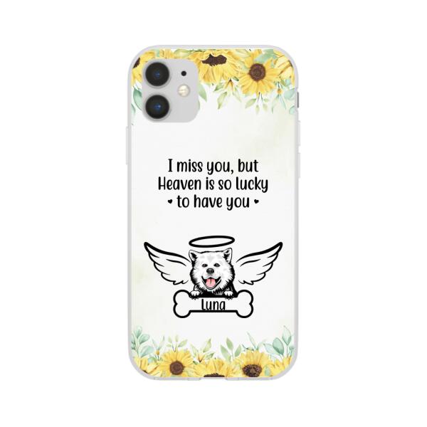 I Miss You - Personalized Gifts Custom Memorial Phone Case for Dog Mom, Memorial Gifts