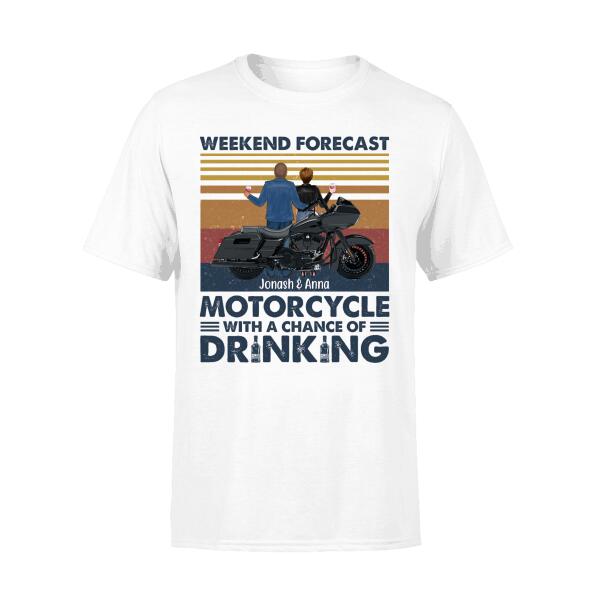 Personalized Shirt, Weekend Forecast Motorcyle With A Chance Of Drinking, Gift For Motorcycle Lovers