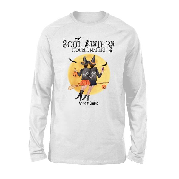 Personalized Shirt, Soul Sisters Trouble Makers - Halloween Gift, Gift For Sister, Best Friends