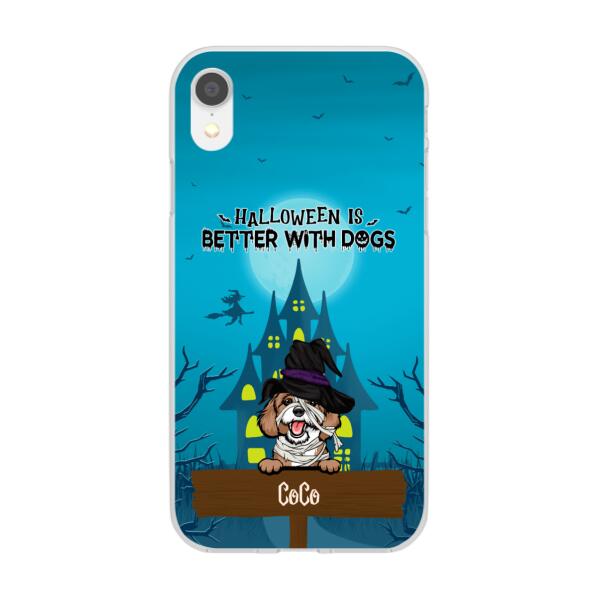 Personalized Phone Case, Halloween Is Better With Dogs, Gift for Dog Lovers