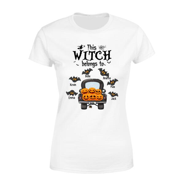 This Witch Belongs to - Halloween Personalized Gifts Custom Family Shirt for Grandparents, Family Gifts