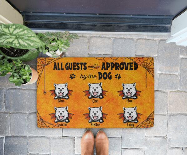 All Guests Must Be Approved By The Dog - Halloween Personalized Gifts Custom Dog Doormat For Family, Dog Lovers