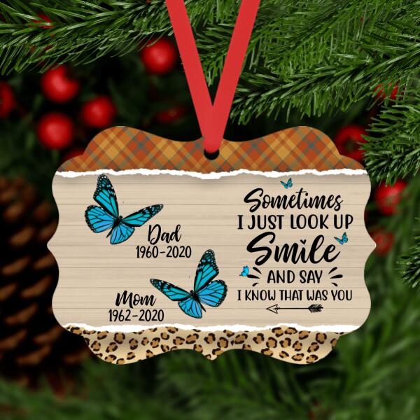 Sometimes I Just Look Up and Smile - Personalized Gifts - Custom Memorial Ornament for Dad or Mom - Memorial Gifts