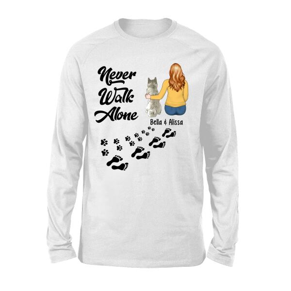 Never Walk Alone - Personalized Gifts Custom Dog Shirt for Dog Mom, Dog Lovers