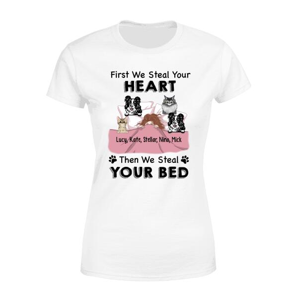 Personalized Shirt, Up To 4 Pets, Steal Your Heart Then Steal Your Bed, Gift For Dog And Cat Lovers