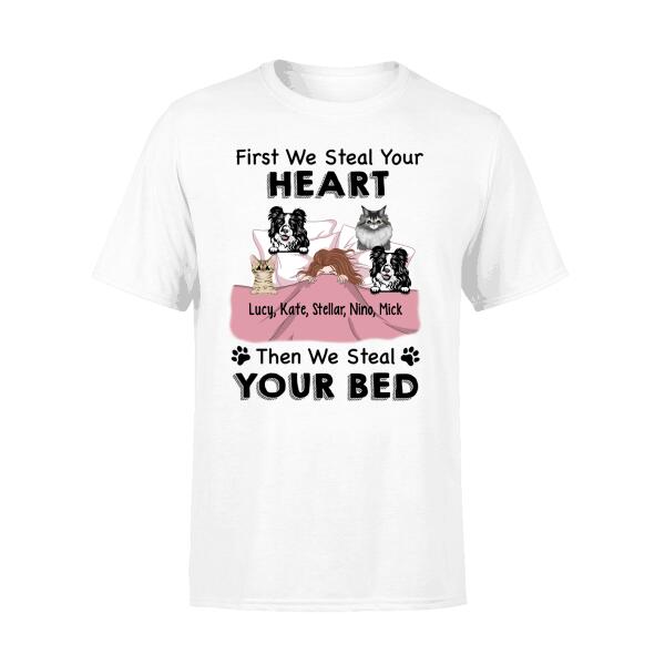 Personalized Shirt, Up To 4 Pets, Steal Your Heart Then Steal Your Bed, Gift For Dog And Cat Lovers