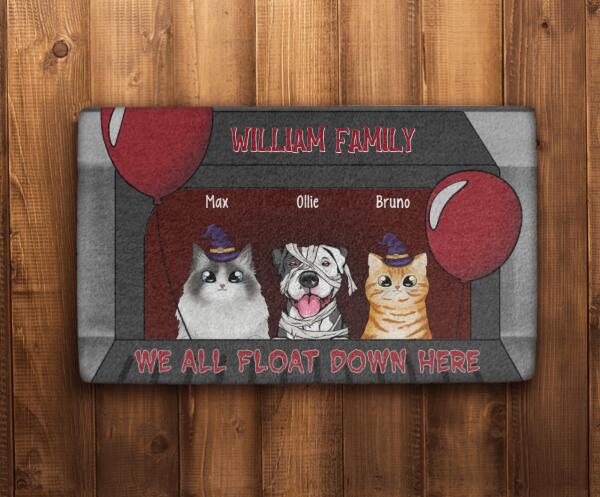 We All Float Down Here - Personalized Gifts Custom Dog Doormat for Family, Dog Lovers, and Cat Lovers