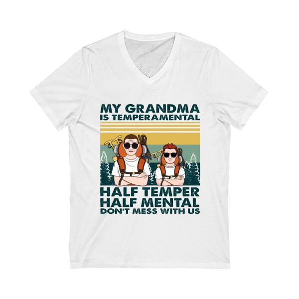 Personalized Shirt, My Grandma Is Temperamental, Don't Mess With Us, Hiking Grandma And Grandkid Shirt, Gift For Grandsons And Granddaughters, Hiking Fans