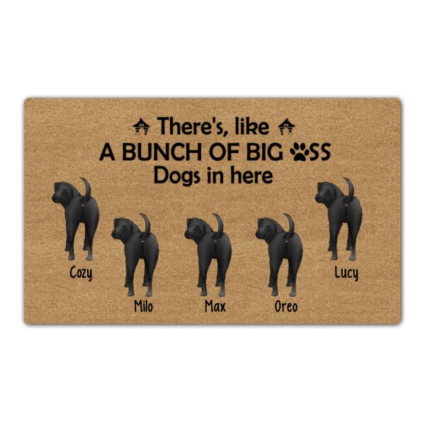 A Bunch of Big Dogs in Here - Personalized Gifts Custom Dog Doormat for Family, Dog Lovers