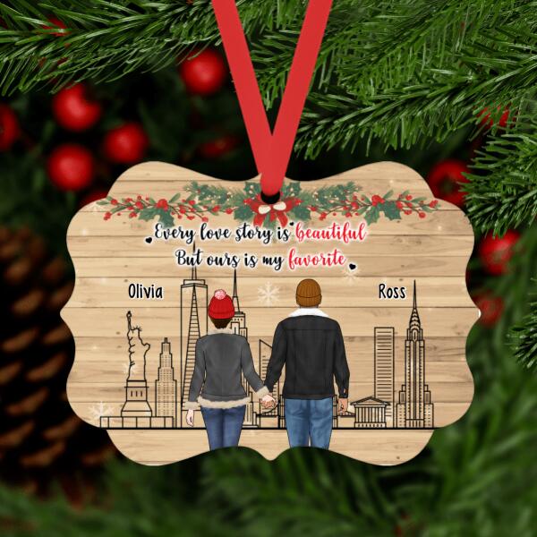 Personalized Metal Ornament, Every Love Story Is Beautiful But Ours Is My Favorite, Christmas Gift For Couples