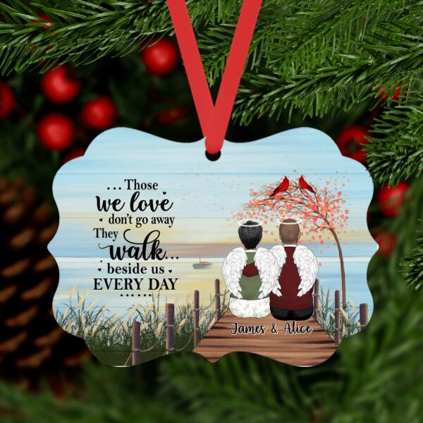 Personalized Metal Ornament, Memorial Gifts for Him, Those We Love Don't Go Away, Christmas Gift