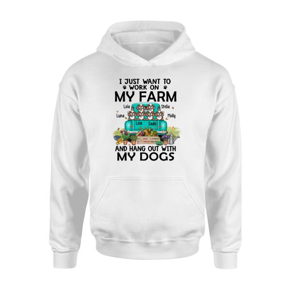 Personalized Shirt, Up To 6 Dogs, Work On Farm and Hang Out With Dogs, Gift For Farmers and Dog Lovers