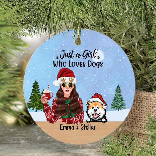 Personalized Ornament, Just A Girl Who Loves Dogs, Christmas Gift For Dog Lovers