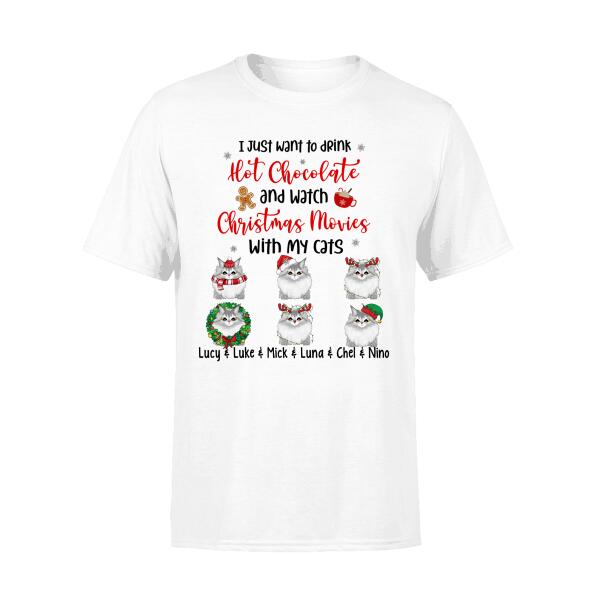 Personalized Shirt, Drink Hot Chocolate And Watch Christmas Movies With My Cats, Christmas Gift For Cat Lovers