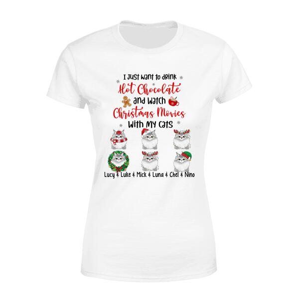 Personalized Shirt, Drink Hot Chocolate And Watch Christmas Movies With My Cats, Christmas Gift For Cat Lovers