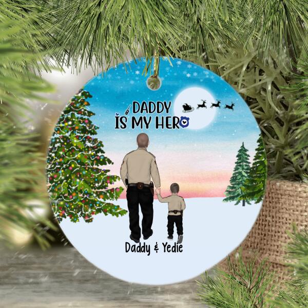 Personalized Metal Ornament, Daddy Is My Hero - Police Parents And Kids, Gift For Christmas