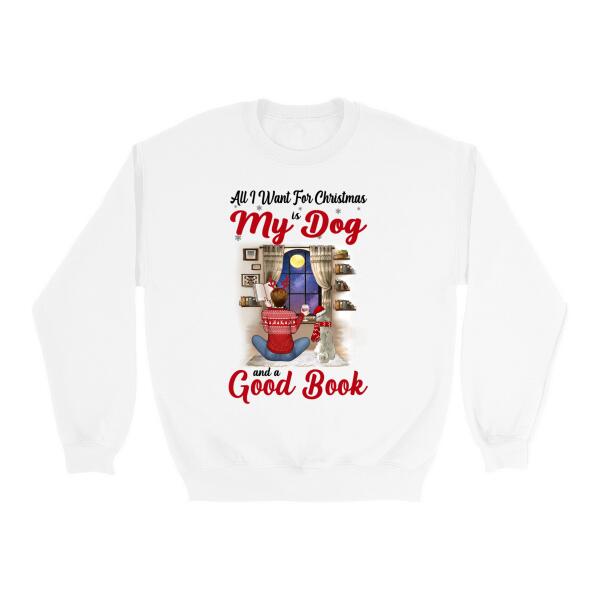 Personalized Shirt, All I Want For Christmas Is My Dogs And a Good Book, Christmas Gift For Book And Dog Lovers