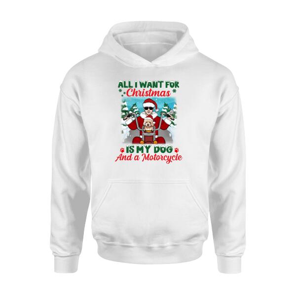 Personalized Shirt, All I Want For Christmas Is My Dog And A Motorcycle, Christmas Gift For Motorcycle And Dog Lovers