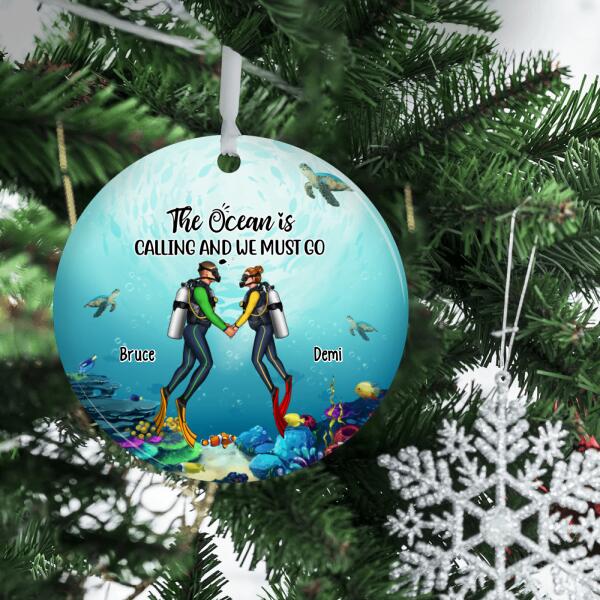 Personalized Ornament, The Ocean Is Calling And We Must Go, Gift for Scuba Diving Couple And Friends