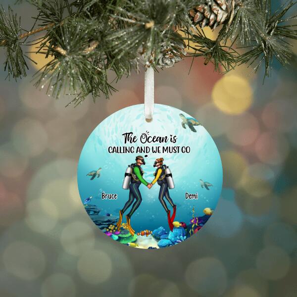 Personalized Ornament, The Ocean Is Calling And We Must Go, Gift for Scuba Diving Couple And Friends