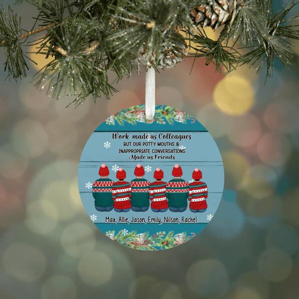 Personalized Ornament, Up To 6 People, Work Made Us Colleagues, Christmas Gift For Friends, Colleagues