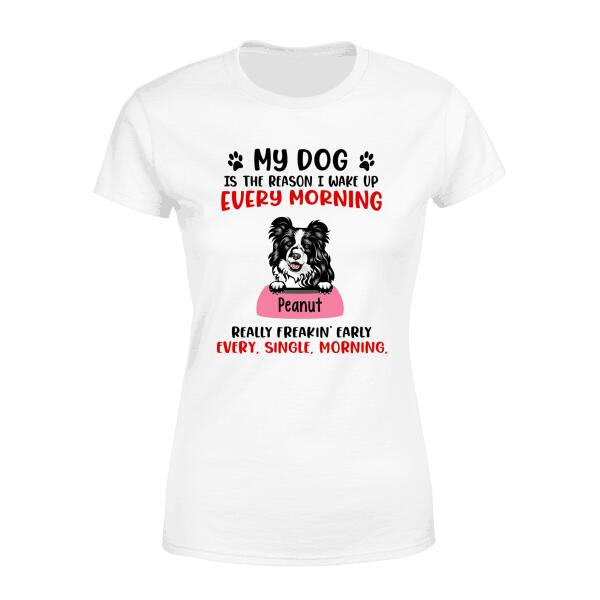 Personalized Shirt, Up To 5 Dogs, My Dog Is The Reason I Wake Up, Gift For Dog Lovers