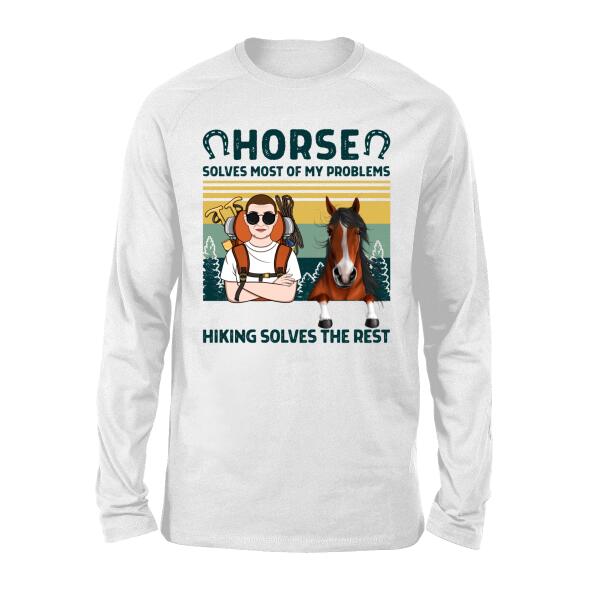 Personalized Shirt, Horses Solve Most Of My Problems Hiking Solves The Rest, Gifts For Horse Lovers