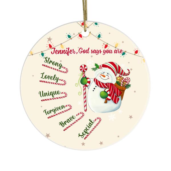 Personalized Ornament, God Says You Are, Christmas Gift For Son/Daughter, Grandkids, Family