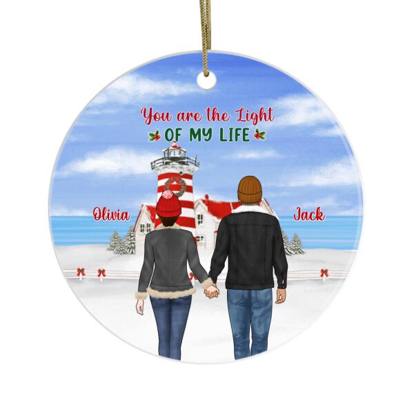 You Are the Light of My Life - Christmas Personalized Gifts Custom Ornament for Couples