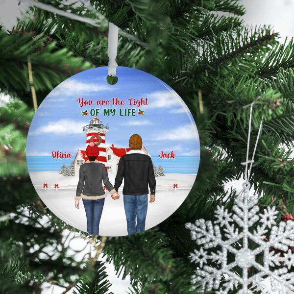 You Are the Light of My Life - Christmas Personalized Gifts Custom Ornament for Couples