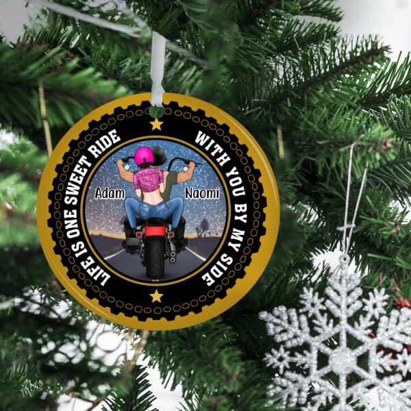 Personalized Ornament - Life Is One Sweet Ride Biker Couple Goals Custom Gift For Motorcycle Lovers