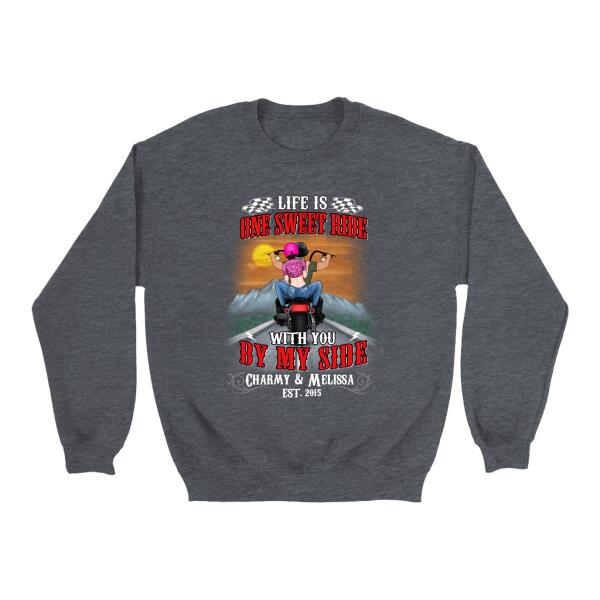 Personalized Shirt, Life Is One Sweet Ride With You By My Side, Gift For Motorcycle Lovers