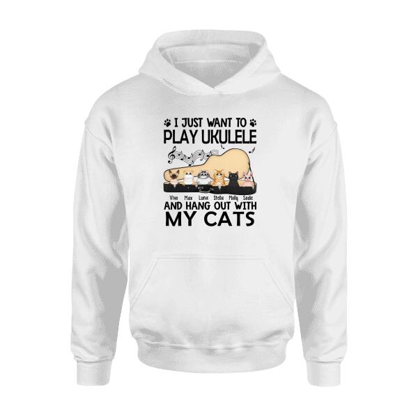 Personalized Shirt, Up To 6 Cats, I Just Want To Play Ukulele And Hang Out With My Cats, Gift For Ukulele Players And Cat Lovers