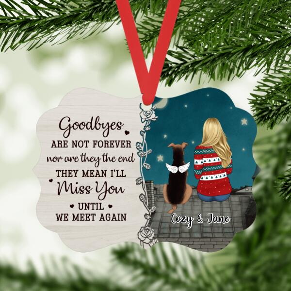 Personalized Ornament, Goodbyes Are Not Forever, Memorial Gift For Dog Loss, Cat Loss, Christmas Gift For Her, Dog Lover, Cat Lover