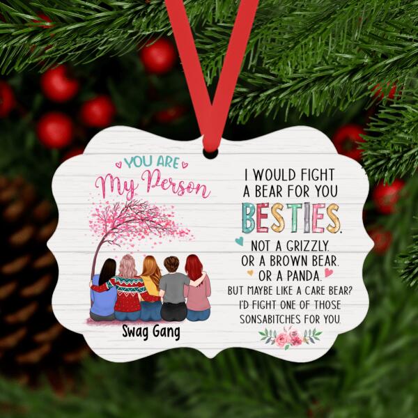 Personalized Ornament, Up To 5 Girls Under Pink Tree, I Would Fight A Bear For You Besties, Gift For Sisters, Best Friends