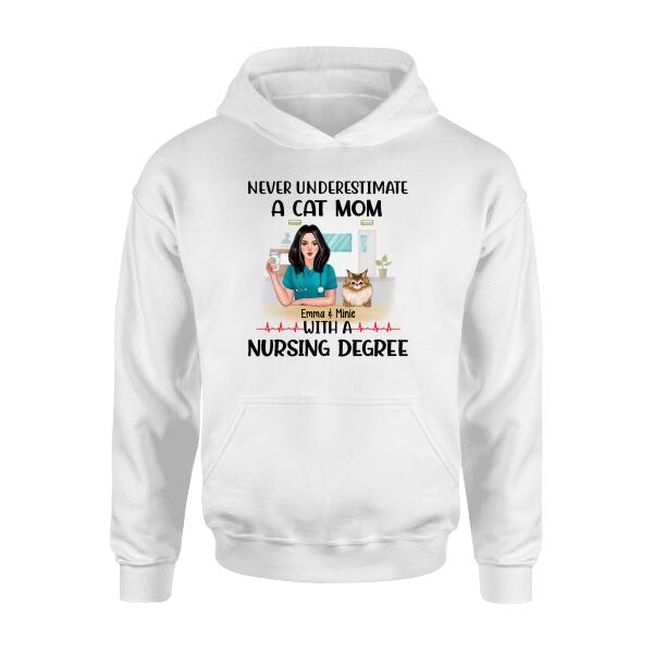 Never Underestimate a Dog Mom with a Nursing Degree - Personalized Gifts Custom Cat Shirt for Cat Mom, Cat Lovers