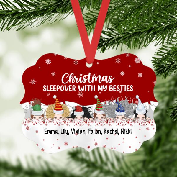 Personalized Ornament, Gift For Sisters, Friends, Up To 6 Girls, Sleeping Girls, Christmas Sleepover With My Besties