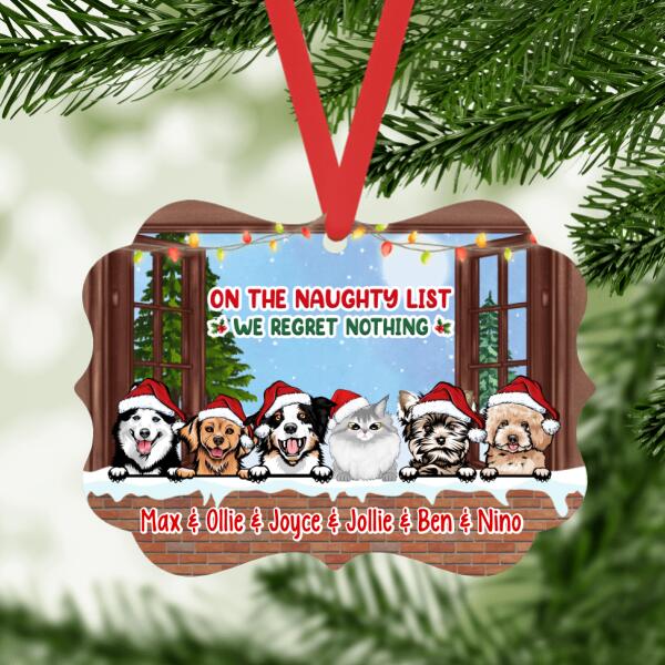 Personalized Ornament, Pets In The Windows, On The Naughty List We Regret Nothing, Christmas Gift For Dog Lovers, Cat Lovers