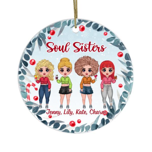 Personalized Ornament, Christmas Gift For Friends And Family, Up To 4 Girls, Soul Sisters, Drinking Friends