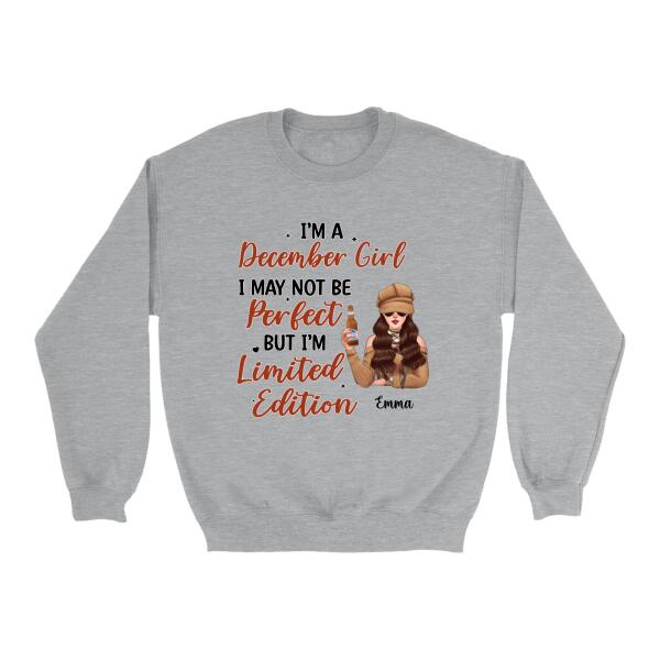 Personalized Shirt, I May Not Be Perfect But I'm Limited Edition, Birthday Gift For Her, Friend, Daughter, Bestie