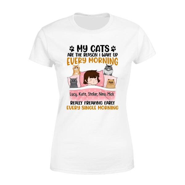 Personalized Shirt, Sleeping With Cats, My Cats Are The Reason I Wake Up Every Morning Really Freaking Early Every Single Morning, Gift For Cat Lovers