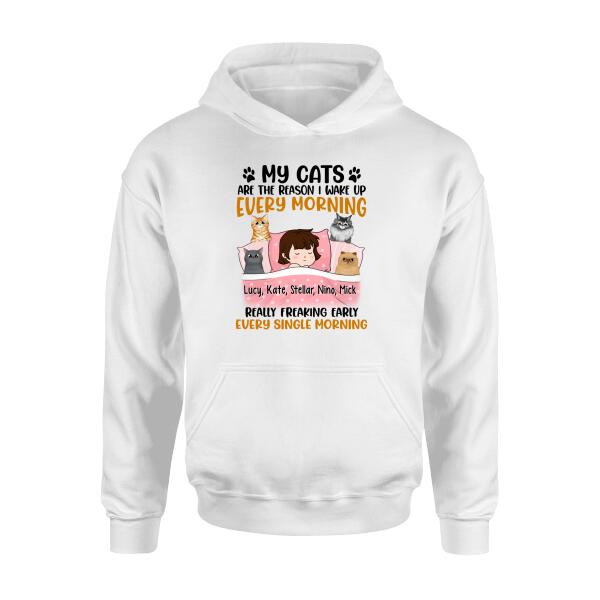 Personalized Shirt, Sleeping With Cats, My Cats Are The Reason I Wake Up Every Morning Really Freaking Early Every Single Morning, Gift For Cat Lovers