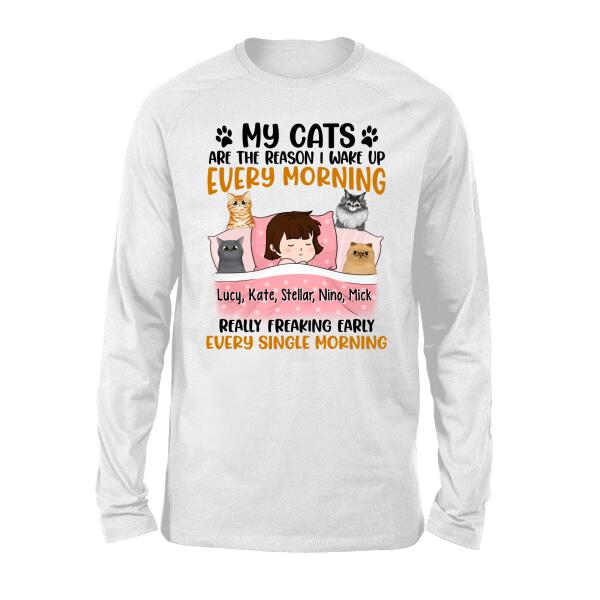 Personalized Shirt, Sleeping With Cats, My Cats Are The Reason I Wake Up Every Morning Really Freaking Early Every Single Morning, Gift For Cat Lovers