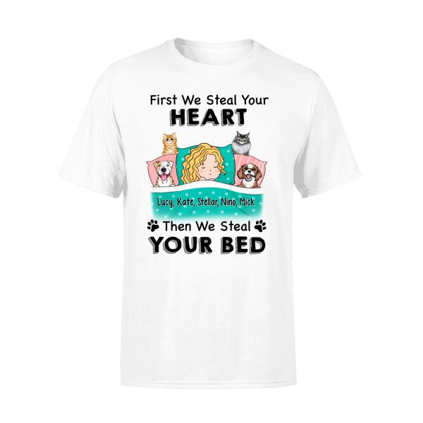 Personalized Shirt, Sleeping With Pets, First We Steal Your Heart Then We Steal Your Bed, Gift For Dog Lovers, Cat Lovers