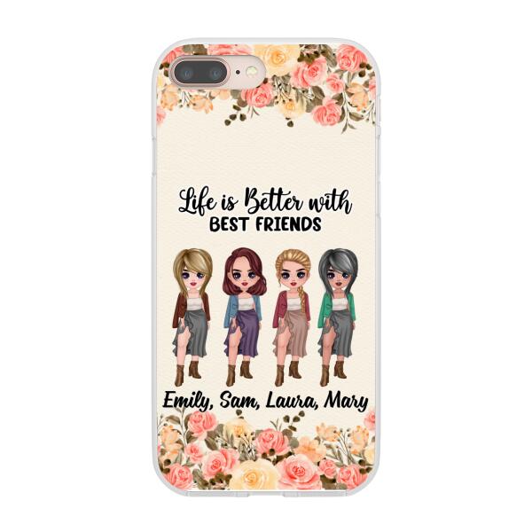 Personalized Phone Case, Up To 4 Girls, Gift For Best Friends, Sisters, Life Is Better With Best Friends