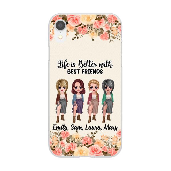 Personalized Phone Case, Up To 4 Girls, Gift For Best Friends, Sisters, Life Is Better With Best Friends