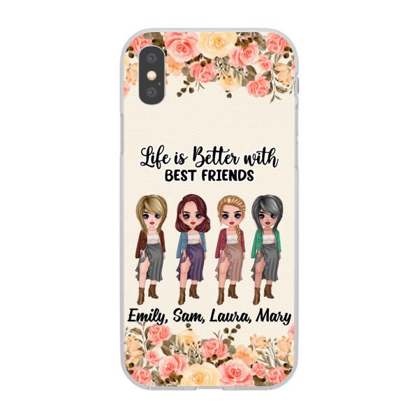 Personalized Phone Case, Up To 4 Girls, Gift For Best Friends, Sisters, Life Is Better With Best Friends