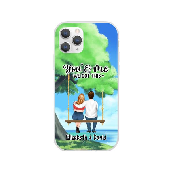 Personalized Phone Case, Couple Sitting On Tree Swing, You And Me We Got This, Gift For Couple, Gift For Her, Gift For Him