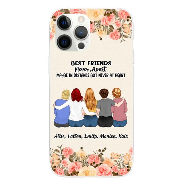 Personalized Phone Case, Up To 5 Girls, Gift For Sisters, Friends, Best Friends Never Apart