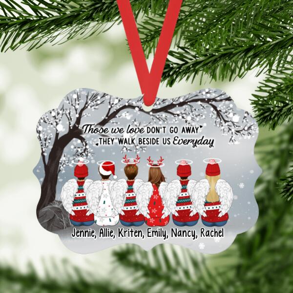 Personalized Ornament, Those We Love Don't Go Away, Memorial Gift, Christmas Gift For Family, Friends